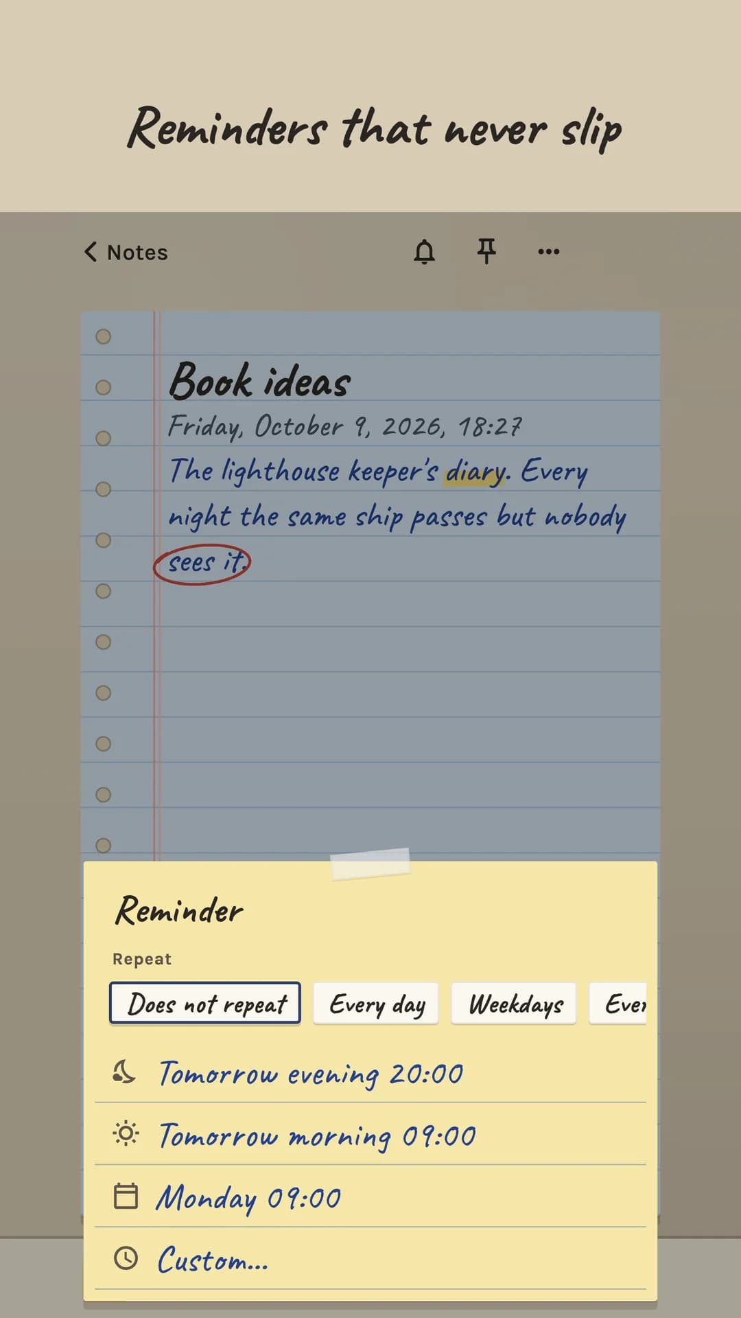 The reminder sheet over a note: repeat options and quick times such as tomorrow morning 09:00 and Monday 09:00